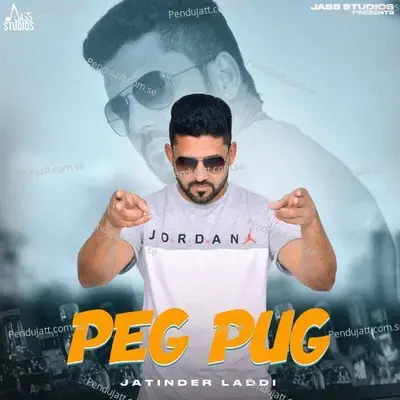 Peg Pug - Jatinder Laddi album cover 