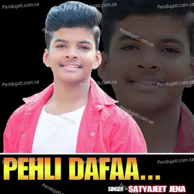 Pehli Dafa - Satyajeet Jena album cover 