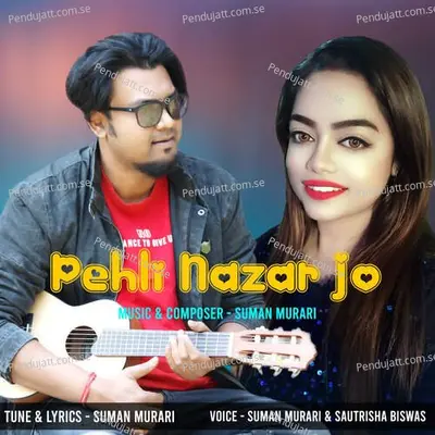 Pehli Nazar Jo - Sautrisha Biswas album cover 