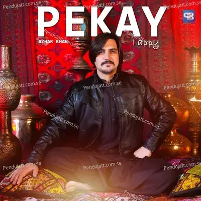 Pekay Tappy - Azhar Khan album cover 