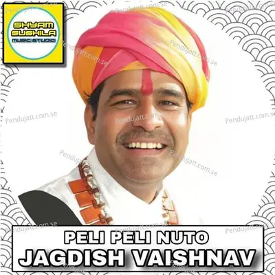 Peli Peli Nuto - Jagdish Vaishnav album cover 