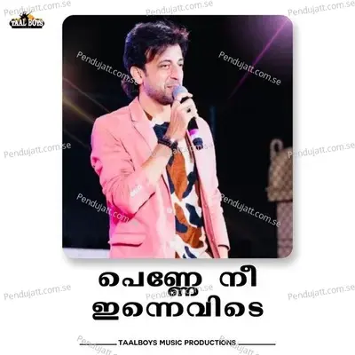 Penne Nee Innevide - Abid Kannur album cover 