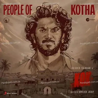 People Of Kotha  From  King Of Kotha   - Jakes Bejoy