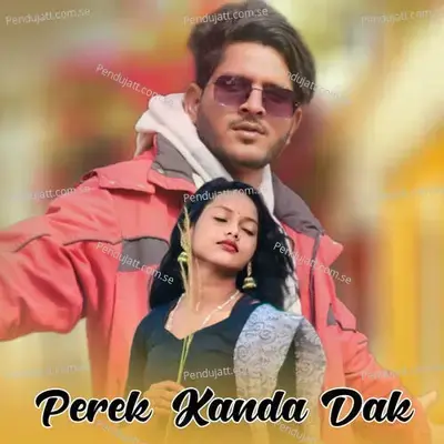 Perek Kanda Dak - Ashok Tudu album cover 