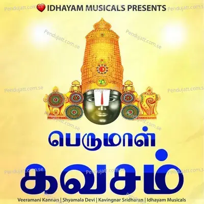 Perumal Kavasam - IDHAYAM MUSICALS album cover 