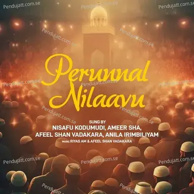 Perunnal Nilaavu - Nisafu Kodumudi album cover 