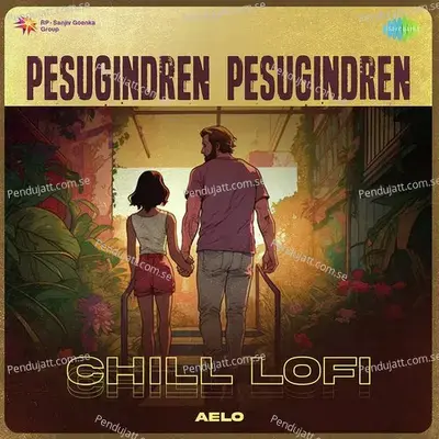 Pesugindren Pesugindren - Chill Lofi - Aelo album cover 