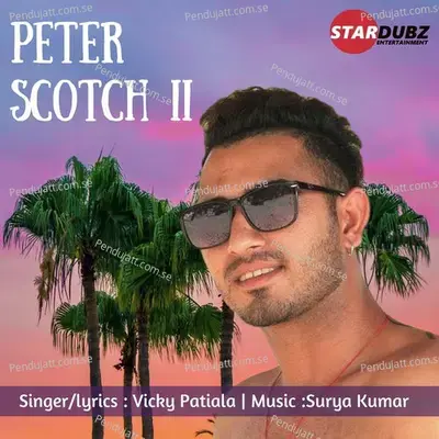 Peter Scotch Ii - Vicky Patiala album cover 