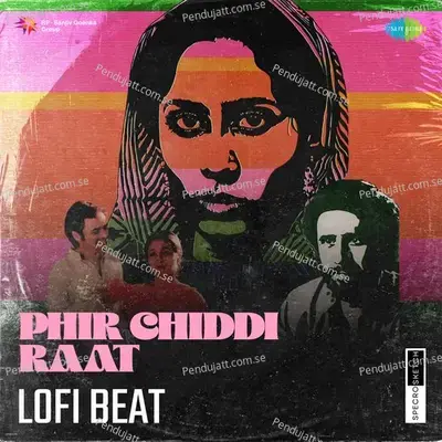 Phir Chiddi Raat Lofi Beat - Lata Mangeshkar album cover 