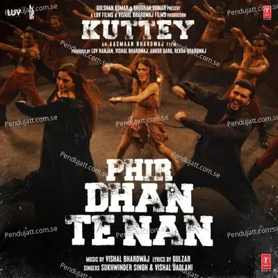Phir Dhan Te Nan mp3 song
