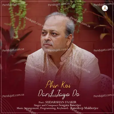 Phir Koi Dard Jaga Do - Sougata Banerjee album cover 