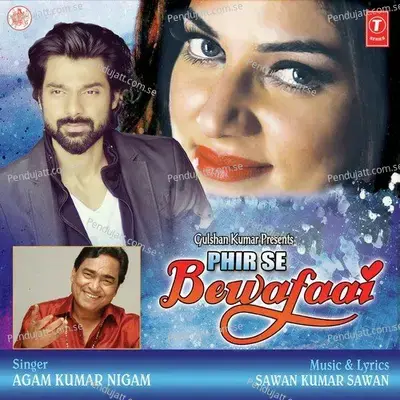 Ye Jo Gam Diya Hai - Agam Kumar Nigam album cover 