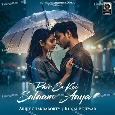 Phir Se Koi Salaam Aaya - Arijit Chakraborty album cover 