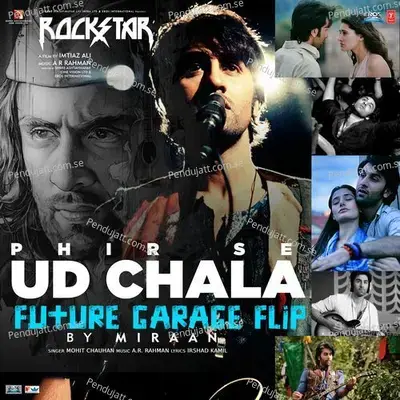 Phir Se Ud Chala [Remix By Miraan] - Mohit Chauhan album cover 