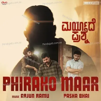 Phirako Maar - Pasha Bhai album cover 