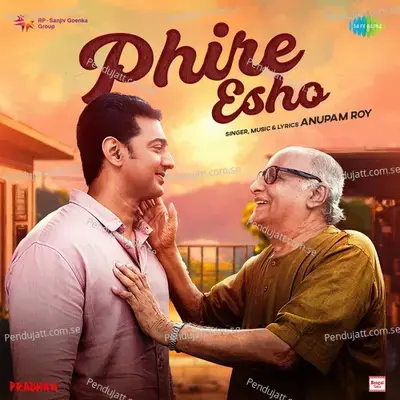 Phire Esho - Anupam Roy album cover 