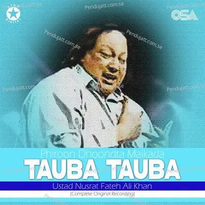 Phiroon Dhoondta Maikada Tauba Tauba - Nusrat Fateh Ali Khan album cover 