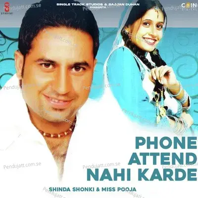 Phone Attend Nahi Karde - Shinda Shonki album cover 