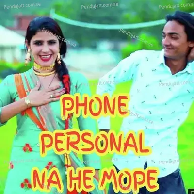 Phone Personal Na He Mope - Aslam Singer Mewati album cover 
