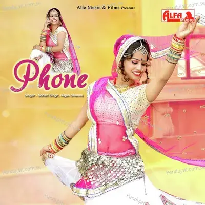 Phone Utha Le - Sohan Singh album cover 