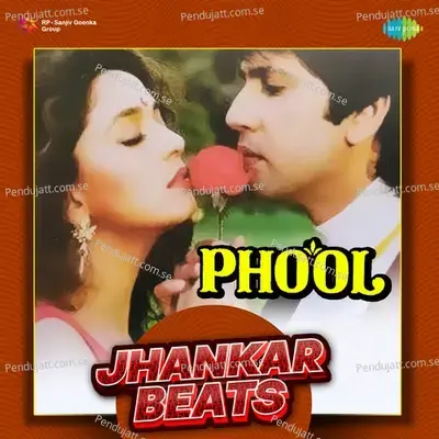 Phool - Jhankar Beats - Hero And king Of Jhankar Studio cover album