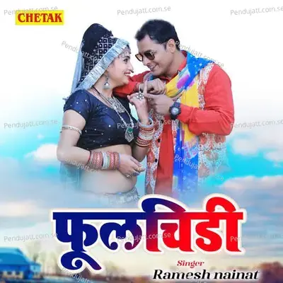 Phoolchidi - Ramesh Nainat album cover 