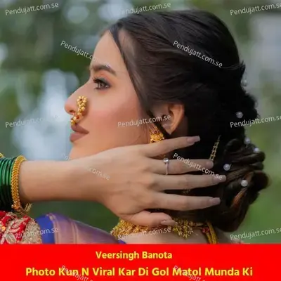 Photo Kun N Viral Kar Di Gol Matol Munda Ki - Veersingh Banota album cover 