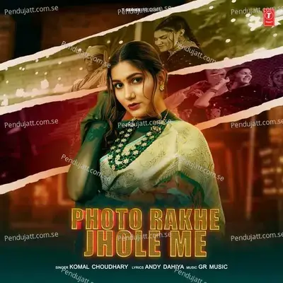 Photo Rakhe Jhole Me - Komal Chaudhary album cover 