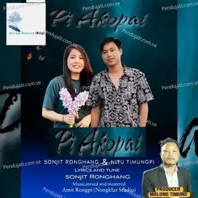 Pi Akopai - Sonjit ronghang album cover 