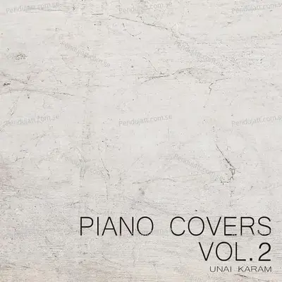 Piano Covers, Vol. 2 - Unai Karam cover album