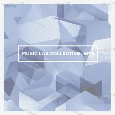 Too Good At Goodbyes - Music Lab Collective album cover 