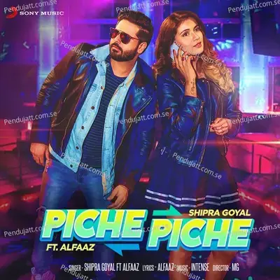 Piche Piche - Shipra Goyal album cover 