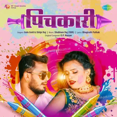 Pichkari - Golu Gold album cover 