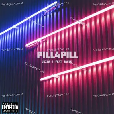 Pill 4 Pill - Jezza Tee album cover 