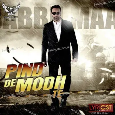 Pind De Modh Te - Babbu Maan album cover 