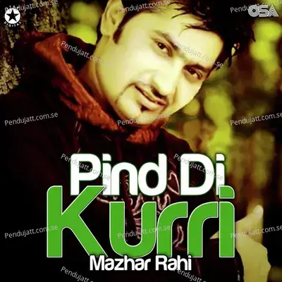 Pind Di Kurri - Mazhar Rahi album cover 