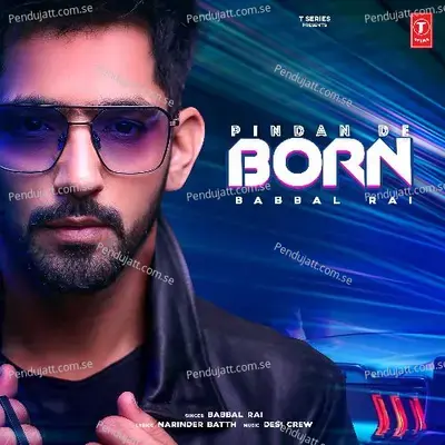 Pindan De Born - Babbal Rai album cover 