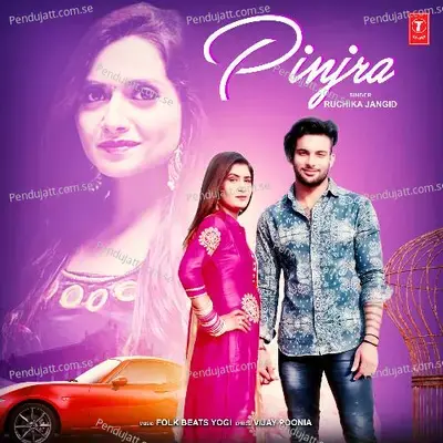 Pinjra - Ruchika Jangid album cover 