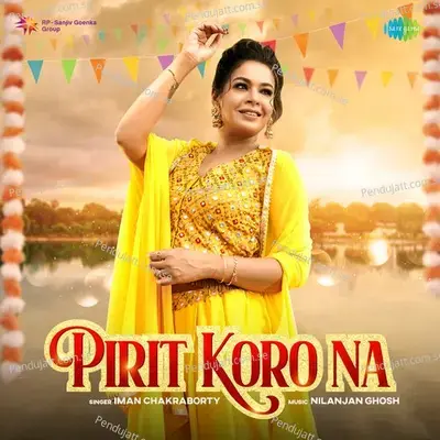 Pirit Koro Na - Iman Chakraborty album cover 