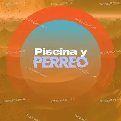 Piscina Y Perreo - Various Artists cover album