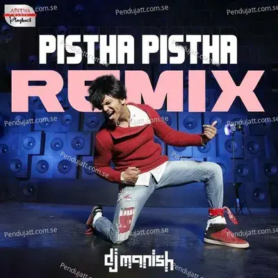 Pistha Pistha - Official Remix - Karthik album cover 