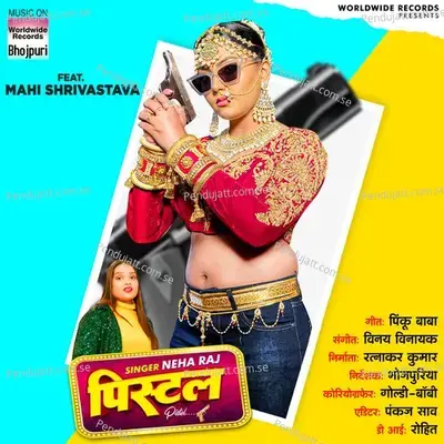Pistol - Neha Raj album cover 