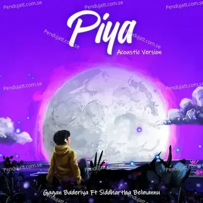 Piya - Acoustic - Gagan Baderiya album cover 