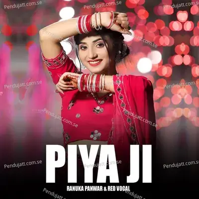 Piya Ji - Renuka Panwar album cover 