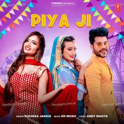 Piya Ji - Ruchika Jangid album cover 