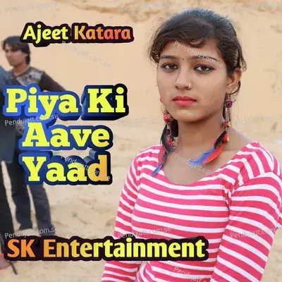 Rang Mahal Ke Khule Kivad - Ajeet Katara album cover 