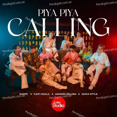 Piya Piya Calling - Kaifi Khalil album cover 