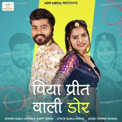 Piya Preet Wali Door - Bablu Ankiya album cover 