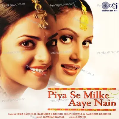 Piya Se Milke Aaye Nain - Hema Sardesai album cover 