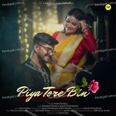 Piya Tore Bin - Hrishi Pandey album cover 